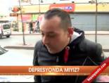 Depresyonda mıyız?
