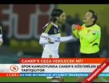 fenerbahce - Caner'e ceza verilecek mi? Videosu