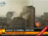 Gazze'ye bomba yağıyor online video izle