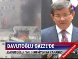 ahmet davutoglu - Davutoğlu Gazze'de Videosu