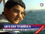 Urfa'dan İstanbul'a
