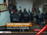 narko teror operasyonu - Terör operasyonu Videosu