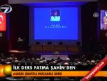 İlk ders Fatma Şahin'den online video izle