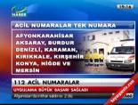 Acil numaralar tek numarada toplandı