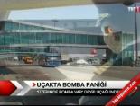 Uçakta bomba paniği online video izle