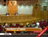Patrıot uyarısı online video izle