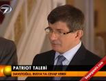 ahmet davutoglu - Patrıot talebi Videosu