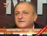 MHP'den itiraz, CHP'den destek online video izle