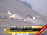Diyarbakır'da çatışma