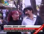 kadina siddet - Kadına şiddet eylemi Videosu