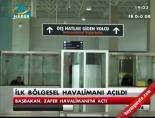 bolgesel havalimani - İlk bölgesel havalimanı açıldı Videosu