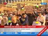 bruksel - Brüksel'de İsrail'e tepki yürüyüşü Videosu