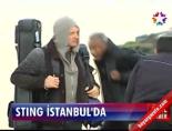 sting - Sting İstanbul'da Videosu