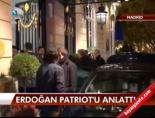Erdoğan 'patriot'u anlattı online video izle