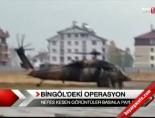 teror operasyonu - Bingöl'de operasyon görtüleri Videosu