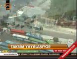 taksim meydani - Taksim yayalaşmaya başladı Videosu