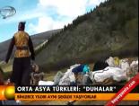 orta asy turkleri - Orta Asy Türkleri Duhalar Videosu