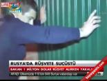 rusvet operasyonu - Rusya'da rüşvete suçüstü Videosu