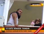 10 katlı binada yangın