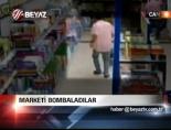 teror yandasi - Marketi bombaladılar Videosu