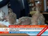tarihi lahit - Sinop'ta tarihi lahit bvulundu Videosu