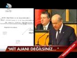 devlet bahceli - 'Mit Ajanı Değilsiniz' Videosu