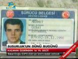 Susurluk'un dünü bugünü