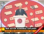 mhp kurultayi - MHP Büyük Kongresi toplandı Videosu