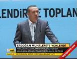 Erdoğan Muhalefete Yüklendi online video izle