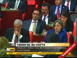 Tbmm'de Bu Hafta