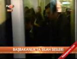 Başbakanlık'ta silah sesleri online video izle