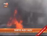 Suriye alev alev