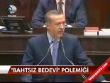 'Bahtsız Bedevi' Polemiği