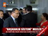 baskanlik sistemi - 'Başkanlık Sistemi' Meclis'te Videosu