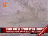 Sınır Ötesi Operasyon İddiası online video izle