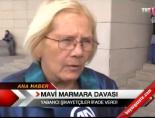 mavi marmara - Mavi Marmara Davası Videosu