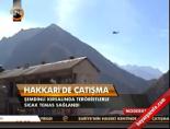 Hakkari'de çatışma online video izle