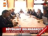 Büyükanıt Dolmabahçe'de online video izle