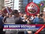 Bir Babanın Gözyaşları