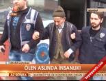 Ölen aslında insanlık!