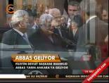 mahmud abbas - Abbas geliyor Videosu