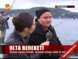 İstanbul'da olta bereketi