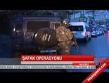 İstanbul'da şafak baskını
