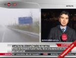 Antalya'da şiddetli yağış ve fırtına