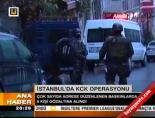 İstanbul'da Kck operasyonu online video izle