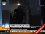 Malatya'da cinayet