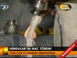 Hindular'ın hac töreni