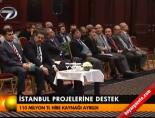 İstanbul projelerine destek
