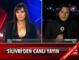 Silivri'den son haberler