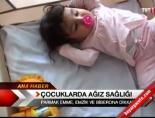 Çocuklarda ağız sağlığı